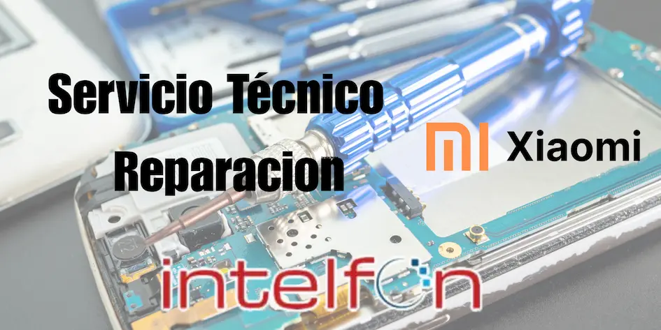 Servicio Técnico Xiaomi